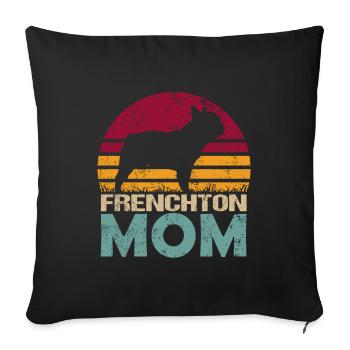 Frenchton Dog Mom Mom Mistress Vintage - Sofa pillowcase 17,3'' x 17,3'' (45 x 45 cm) - black - Front