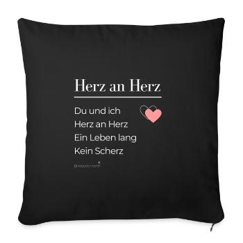 Herz an Herz - weiße Schrift - Sofakissenbezug 45 x 45 cm - Schwarz - Vorne