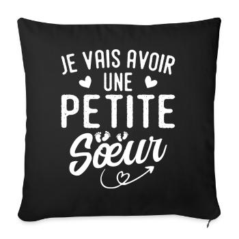 Je vais avoir une petite sœur - Housse de coussin décorative 45 x 45 cm - noir - Devant