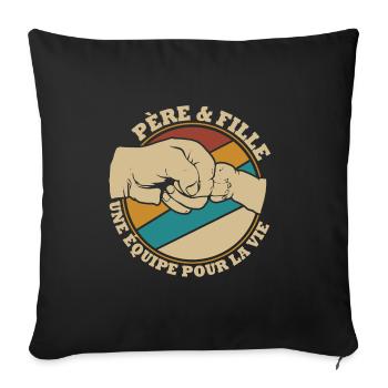 Père et Fille une équipe pour la vie - Housse de coussin décorative 45 x 45 cm - noir - Devant