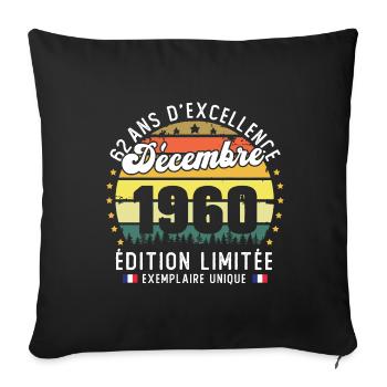 62 Ans Anniversaire Vintage Né en Décembre 1960 - Housse de coussin décorative 45 x 45 cm - noir - Devant
