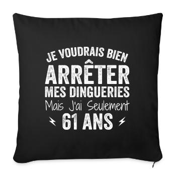 Funny 61st Birthday Gift 61 Years - Sofa pillowcase 17,3'' x 17,3'' (45 x 45 cm) - black - Front