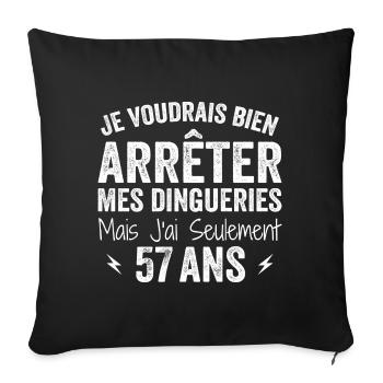 Cadeau 57e Anniversaire Droles 57 ans - Housse de coussin décorative 45 x 45 cm - noir - Devant