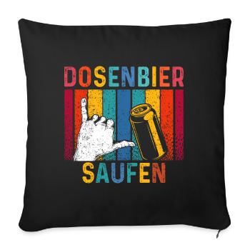 Dosenbier saufen - Sofakissenbezug 45 x 45 cm - Schwarz - Vorne