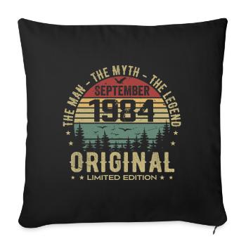 Original Birthday 1984 - September 1984 Gift - Sofa pillowcase 17,3'' x 17,3'' (45 x 45 cm) - black - Front