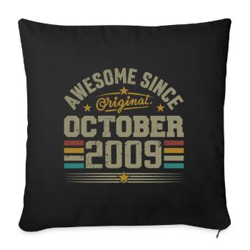 Born in October 2009 | Birthday October 2009 - Sofa pillowcase 17,3'' x 17,3'' (45 x 45 cm) - black - Front