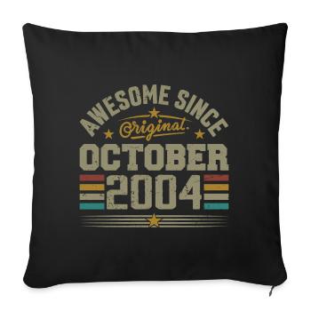 Born in October 2004 | Birthday October 2004 - Sofa pillowcase 17,3'' x 17,3'' (45 x 45 cm) - black - Front