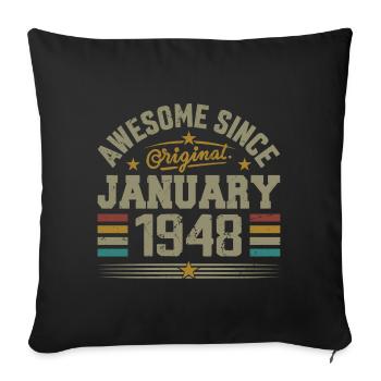 Retro Birthday Gift Born In January 1948 - Sofa pillowcase 17,3'' x 17,3'' (45 x 45 cm) - black - Front