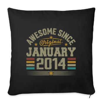 Retro Birthday Gift Born In January 2014 - Sofa pillowcase 17,3'' x 17,3'' (45 x 45 cm) - black - Front
