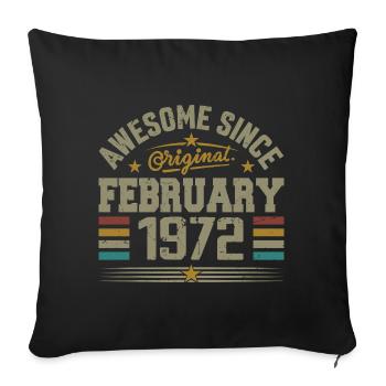 Février 1972 Cadeau 53e Anniversaire, Février 1972 - Housse de coussin décorative 45 x 45 cm - noir - Devant