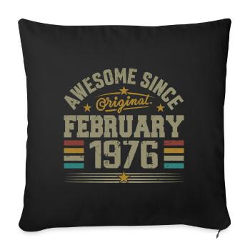 Février 1976 Cadeau 49e Anniversaire, Février 1976 - Housse de coussin décorative 45 x 45 cm - noir - Devant