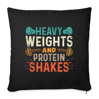 Bodybuilding - Heavy weights and protein shakes - Sofakissenbezug 45 x 45 cm - Schwarz - Vorne