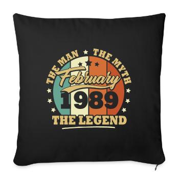 February 1989, 34 years Birthday Man woman - Sofa pillowcase 17,3'' x 17,3'' (45 x 45 cm) - black - Front