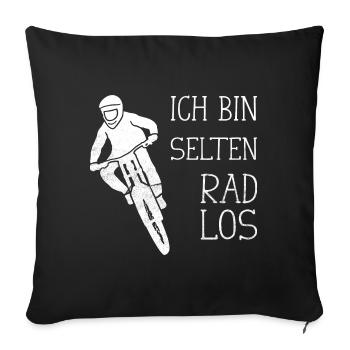 MTB Fahrer Mountainbike Ich Bin Selten Radlos - Sofakissenbezug 45 x 45 cm - Schwarz - Vorne