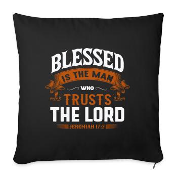 Messages from the Bible Jesus Jeremiah 17:7 - Sofa pillowcase 17,3'' x 17,3'' (45 x 45 cm) - black - Front