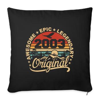 Original 2003 Retro 2003 Birthday Gift 2003 - Sofa pillowcase 17,3'' x 17,3'' (45 x 45 cm) - black - Front