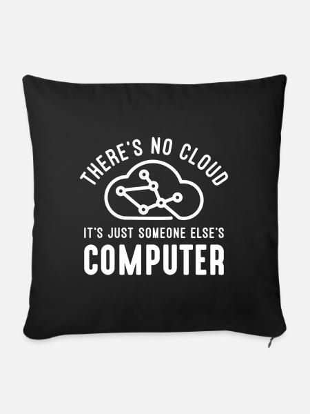 Es gibt keine Cloud - Sofakissenbezug 45 x 45 cm - Schwarz