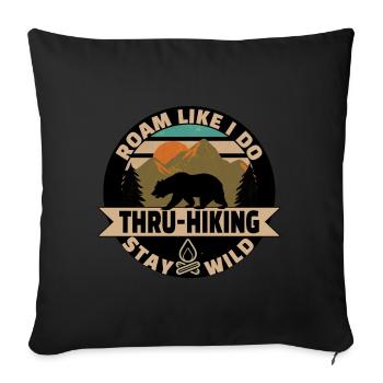 Roam like do Thru Hiking - Sofa pillowcase 17,3'' x 17,3'' (45 x 45 cm) - black - Front