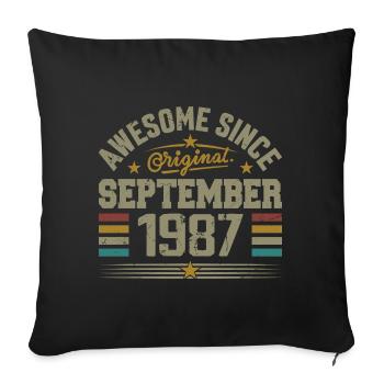 September 1987 Geschenk gebaut September 1987 - Sofakissenbezug 45 x 45 cm - Schwarz - Vorne