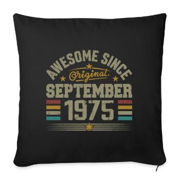 Cadeau Septembre 1975 Construit en Septembre 1975 - Housse de coussin décorative 45 x 45 cm - noir - Devant