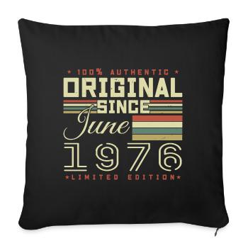 Cadeau Anniversaire Juin 1976, Gift June 1976 - Housse de coussin décorative 45 x 45 cm - noir - Devant