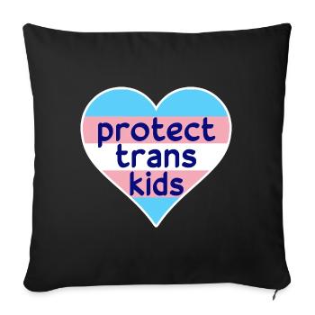 Protect Trans Kids - LGBTQIA+ trans pride flag - Sofa pillowcase 17,3'' x 17,3'' (45 x 45 cm) - black - Front