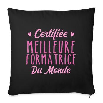 Certifiée meilleure formatrice du monde - Housse de coussin décorative 45 x 45 cm - noir - Devant
