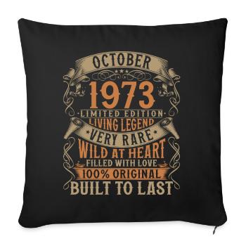Octobre 1973 Vintage Born Cadeau d’anniversaire - Housse de coussin décorative 45 x 45 cm - noir - Devant