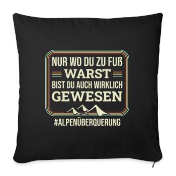 Alpenwanderung Für Alpenüberquerer Wandern MTB - Sofakissenbezug 45 x 45 cm - Schwarz - Vorne