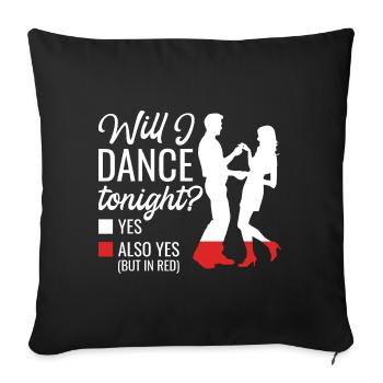 Dancing Slogan Ballroom Couple Dance Dance Floor - Sofa pillowcase 17,3'' x 17,3'' (45 x 45 cm) - black - Front