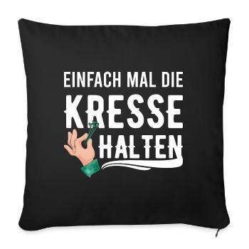 Einfach Mal die Kresse Halten Gartenlust Gärtner - Sofakissenbezug 45 x 45 cm - Schwarz - Vorne
