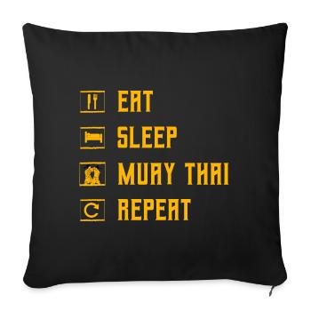 Eat Sleep Muay Thai Repeat - Sofa pillowcase 17,3'' x 17,3'' (45 x 45 cm) - black - Front
