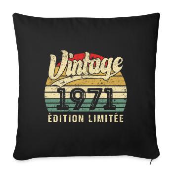 Vintage Birthday Gift 1971 Limited Edition - Sofa pillowcase 17,3'' x 17,3'' (45 x 45 cm) - black - Front