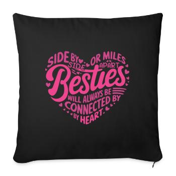 Besties werden immer durch das Herz verbunden sein | BFF - Sofakissenbezug 45 x 45 cm - Schwarz - Vorne