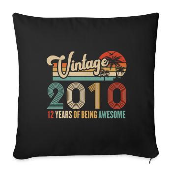 Vintage 2010 Anniversary 12 years to be Awesome - Sofa pillowcase 17,3'' x 17,3'' (45 x 45 cm) - black - Front