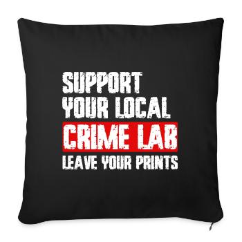 Forensic Technician Crime Scene Investigator Forensic Sentence - Sofa pillowcase 17,3'' x 17,3'' (45 x 45 cm) - black - Front