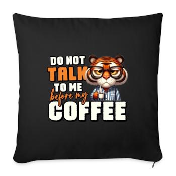 Grumpy tiger with coffee - Sofa pillowcase 17,3'' x 17,3'' (45 x 45 cm) - black - Front