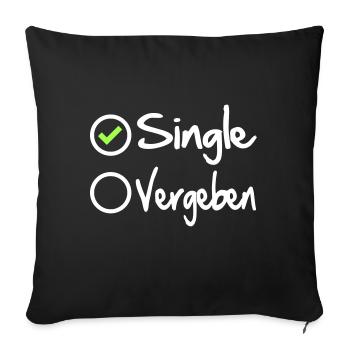 Single Brautschau Suche Frau Mann Partnersuche - Sofakissenbezug 45 x 45 cm - Schwarz - Vorne