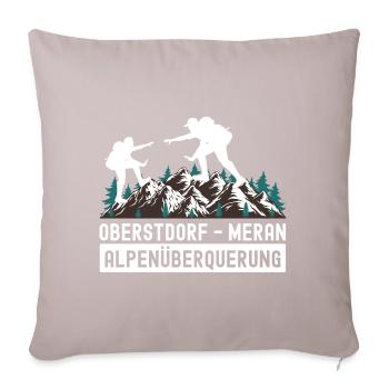 Alpenüberquerung Oberstdorf Meran E5 Fernwanderweg - Sofakissenbezug 45 x 45 cm - helles Taupe - Vorne