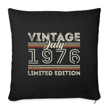 Juli 1976 Juli Geburtstagsgeschenk Juli 1976 - Sofakissenbezug 45 x 45 cm - Schwarz - Vorne