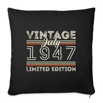 Juli 1947 Juli Geburtstagsgeschenk Juli 1947 - Sofakissenbezug 45 x 45 cm - Schwarz - Vorne