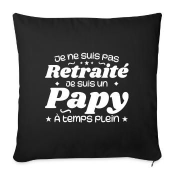 I'm not Retired, I'm a Grandpa - Sofa pillowcase 17,3'' x 17,3'' (45 x 45 cm) - black - Front