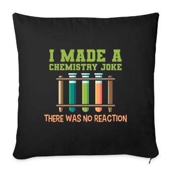 Blague sur la chimie, ouvrier en laboratoire - Housse de coussin décorative 45 x 45 cm - noir - Devant