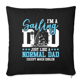 sail dad papa sail - Sofa pillowcase 17,3'' x 17,3'' (45 x 45 cm) - black - Front