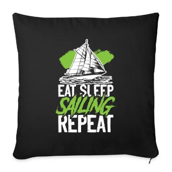 eat sleep sailing repeat - Sofa pillowcase 17,3'' x 17,3'' (45 x 45 cm) - black - Front