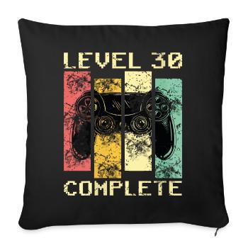 Niveau 30 complete, Cadeau Anniversaire 30 ans - Housse de coussin décorative 45 x 45 cm - noir - Devant