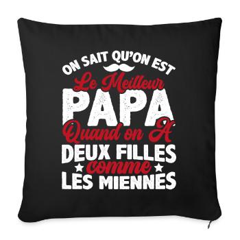 Meilleur Papa Avec Deux Filles Comme Les Miennes - Housse de coussin décorative 45 x 45 cm - noir - Devant