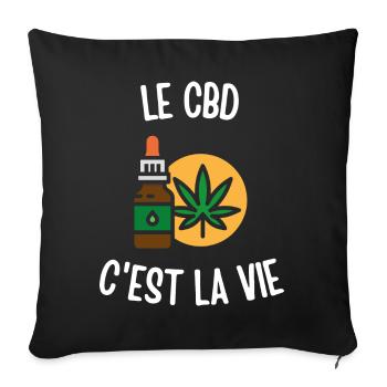 Le CBD c'est la vie - Housse de coussin décorative 45 x 45 cm - noir - Devant