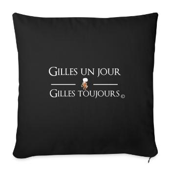 Gilles un jour, gilles toujours - Housse de coussin décorative 45 x 45 cm - noir - Devant