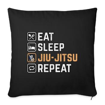 Manger Sommeil Jiu-Jitsu Répéter - Housse de coussin décorative 45 x 45 cm - noir - Devant